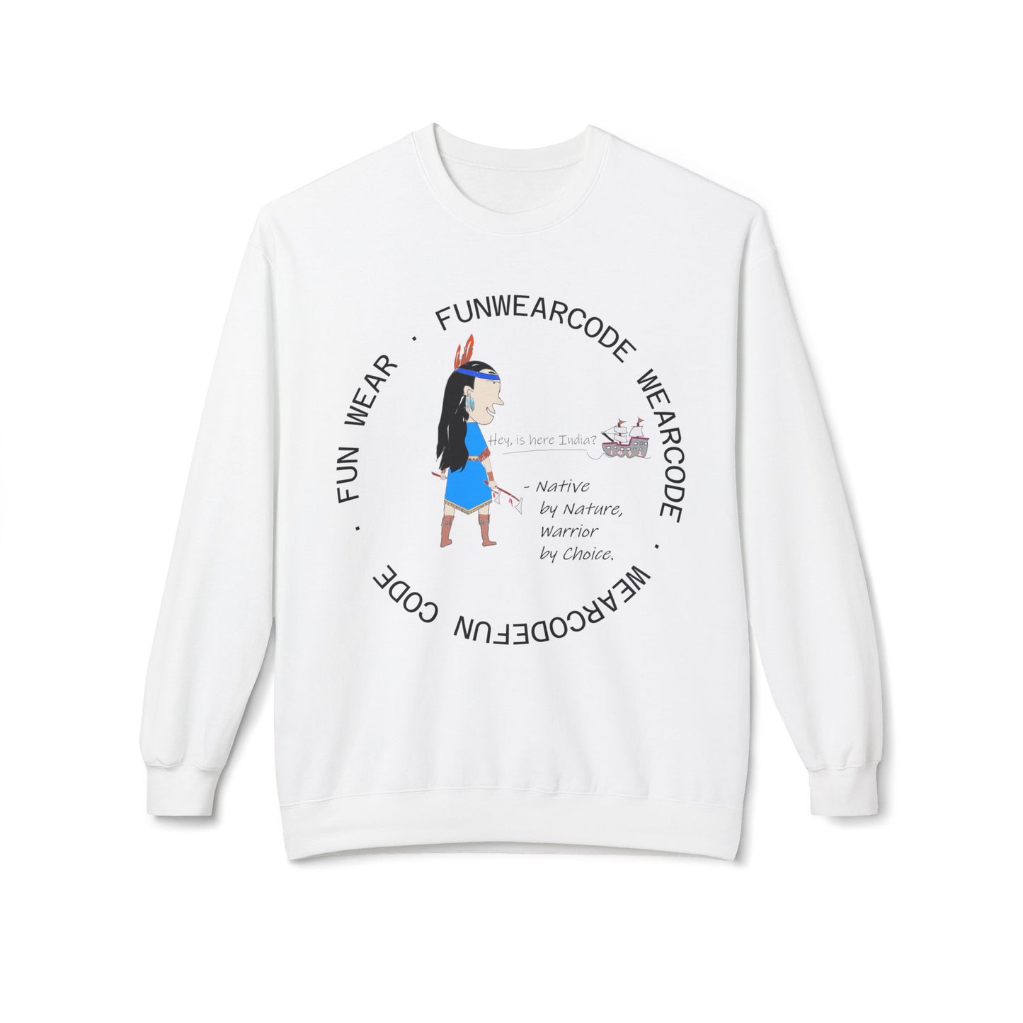 Cozy Crewneck Sweatshirt – Fun American Indian Graphic Sweatshirt | FunWearCode